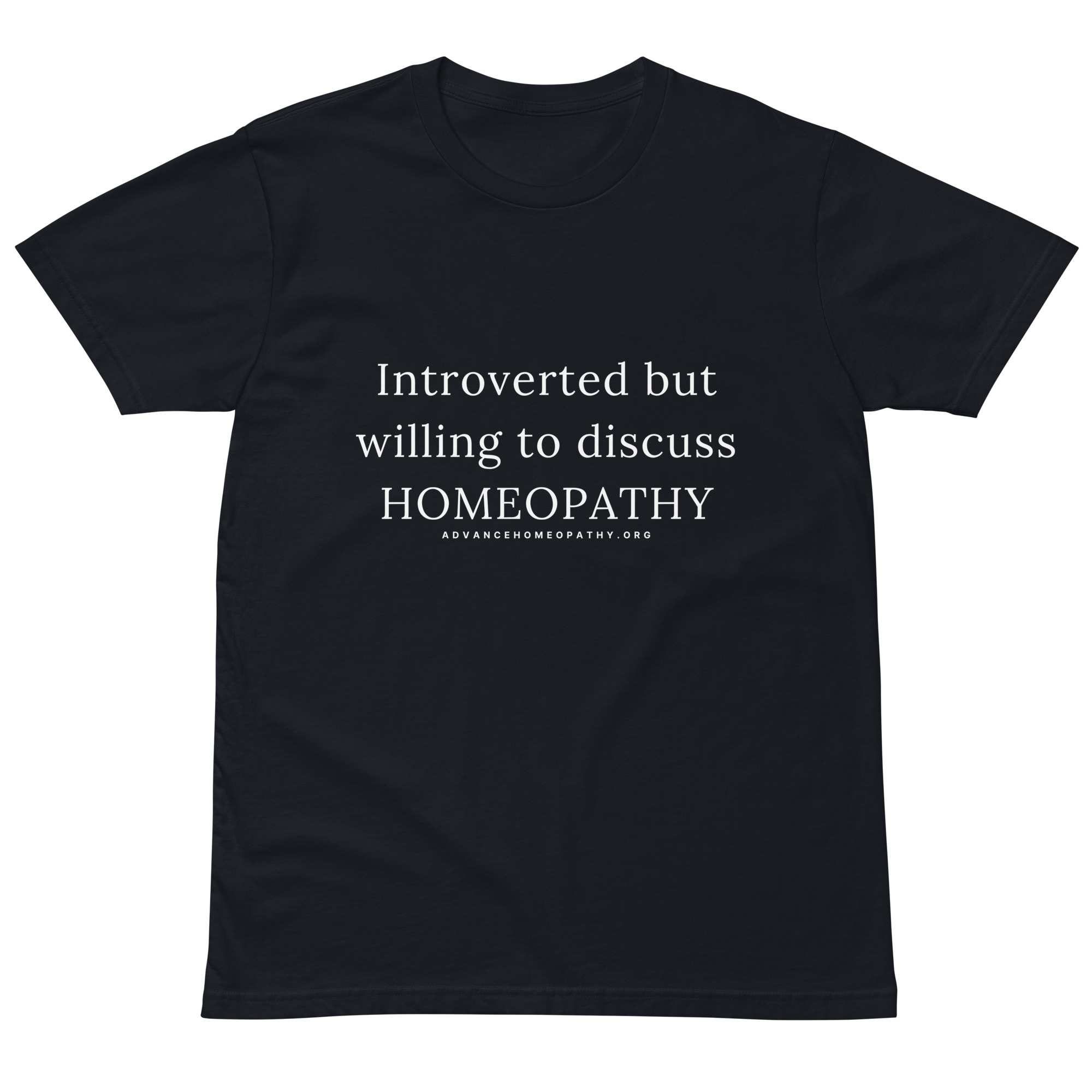 Introverted but Willing to Discuss Homeopathy Unisex t-shirt - Image 3